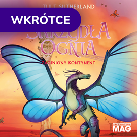 okładka Zaginiony kontynent. Skrzydła ognia. Tom 11 audiobook | MP3 | Tui T. Sutherland