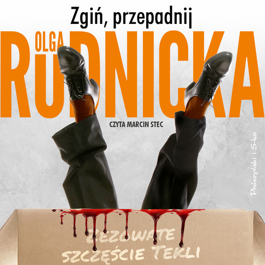 okładka Zgiń, przepadnij audiobook | MP3 | Olga Rudnicka