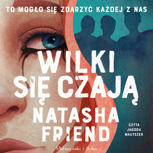 okładka Wilki się czają audiobook | MP3 | Natasha Friend