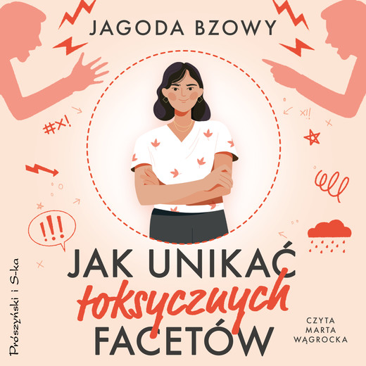 okładka Jak unikać toksycznych facetów audiobook | MP3 | Jagoda Bzowy