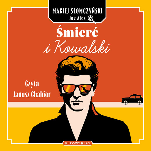 okładka Śmierć i Kowalski audiobook | MP3 | Joe Alex, Maciej Słomczyński