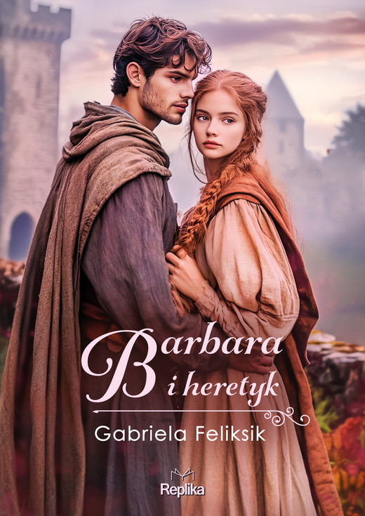 okładka Barbara i heretyk ebook | epub, mobi | Gabriela Feliksik