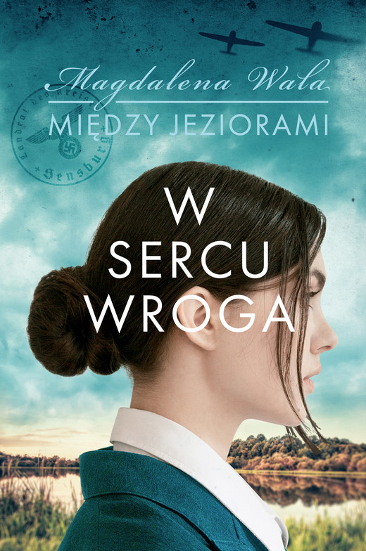 okładka W sercu wroga ebook | epub, mobi | Magdalena Wala