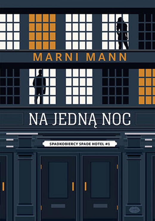 okładka Na jedną noc. Spadkobiercy Spade Hotel #1 ebook | epub, mobi, pdf | Marni Mann