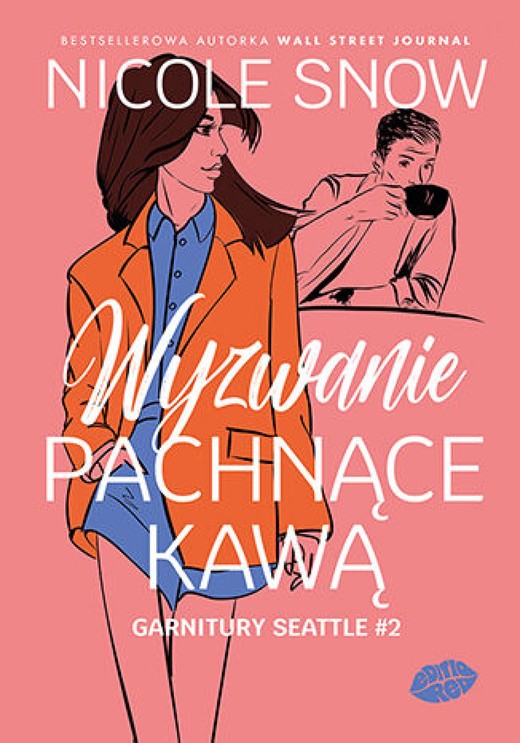 okładka Wyzwanie pachnące kawą. Garnitury Seattle #2 ebook | epub, mobi, pdf | Nicole Snow