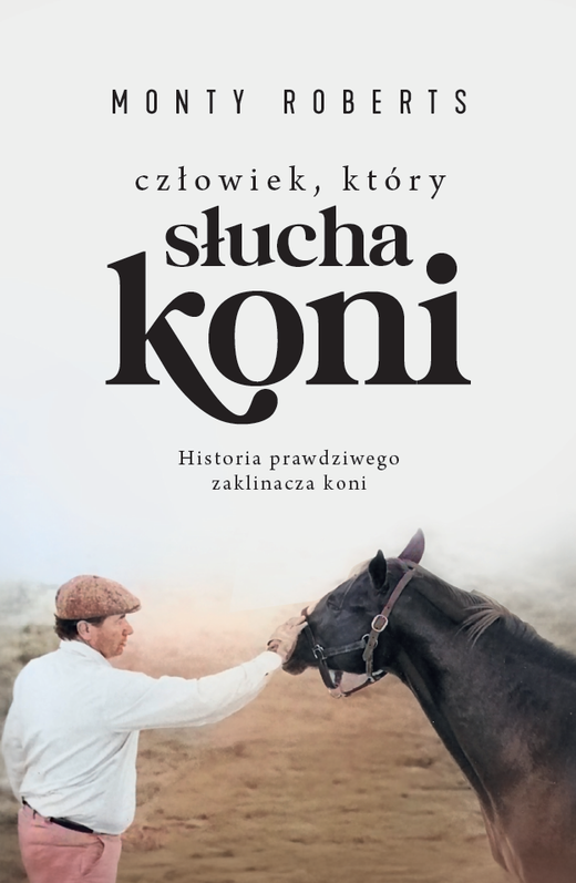 okładka Człowiek, który słucha koni ebook | epub | Monty Roberts