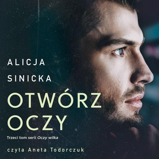 okładka Otwórz oczy audiobook | MP3 | Alicja Sinicka