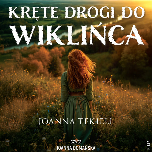 okładka Kręte drogi do Wiklińca audiobook | MP3 | Joanna Tekieli