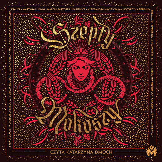 okładka Szepty Mokoszy audiobook | MP3 | Sylwia Błach, Wojciech Chmielarz, Natalia Dziadura