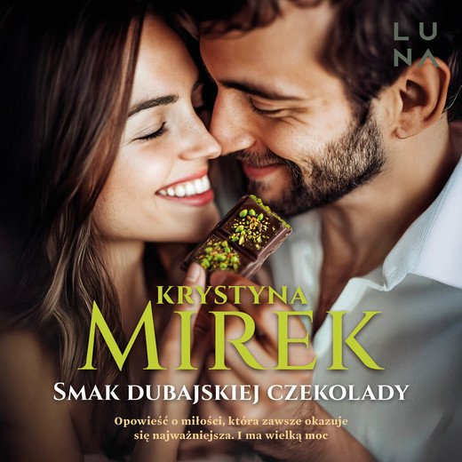 okładka Smak dubajskiej czekolady audiobook | MP3 | Krystyna Mirek