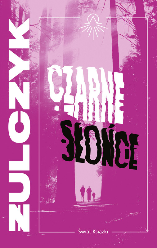 okładka Czarne słońce ebook | epub, mobi | Jakub Żulczyk