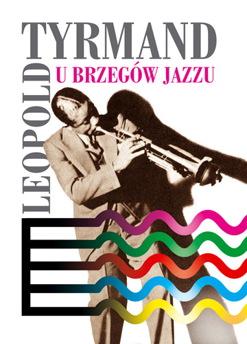okładka U brzegów jazzu ebook | epub, mobi | Leopold Tyrmand