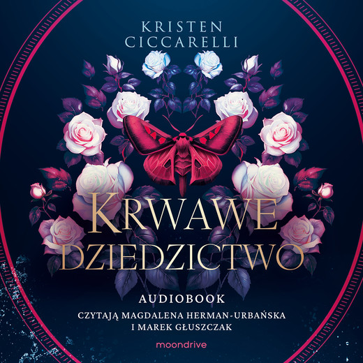 okładka Krwawe dziedzictwo audiobook | MP3 | Kristen Ciccarelli