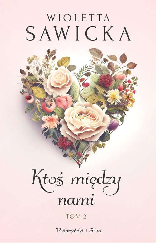 okładka Ktoś między nami Tom 2 książka | Wioletta Sawicka