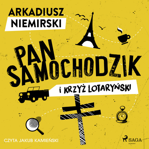 okładka Pan Samochodzik i krzyż lotaryński audiobook | MP3 | Arkadiusz Niemirski