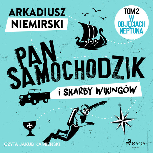 okładka Pan Samochodzik i skarby wikingów Tom 2 - W objęciach Neptuna audiobook | MP3 | Arkadiusz Niemirski