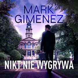 okładka Nikt nie wygrywa audiobook | MP3 | Mark Gimenez