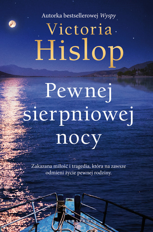 okładka Pewnej sierpniowej nocy książka | Victoria Hislop