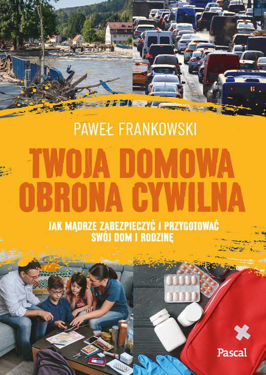 okładka Twoja domowa obrona cywilna ebook | epub, mobi | Paweł Frankowski