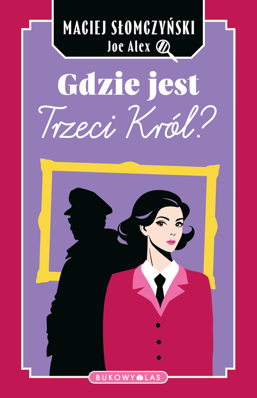 okładka Gdzie jest Trzeci Król? ebook | epub, mobi | Joe Alex, Maciej Słomczyński
