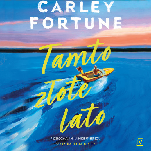okładka Tamto złote lato audiobook | MP3 | Carley Fortune