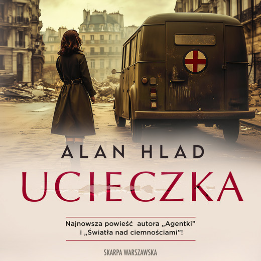 okładka Ucieczka audiobook | MP3 | Alan Hlad