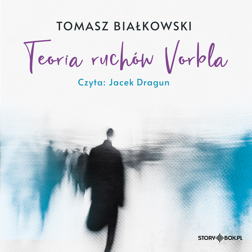 okładka Teoria ruchów Vorbla audiobook | MP3 | Tomasz Białkowski
