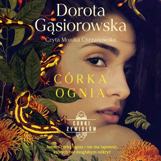 okładka Córka ognia. Seria CÓRKI ŻYWIOŁÓW audiobook | MP3 | Dorota Gąsiorowska