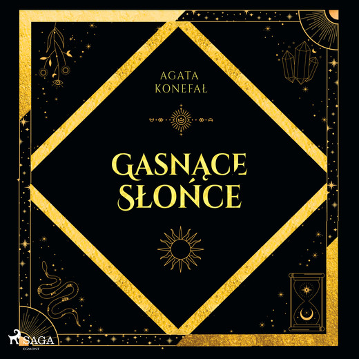okładka Gasnące Słońce. Trylogia Dnia i Nocy tom 1 audiobook | MP3 | Agata Konefał