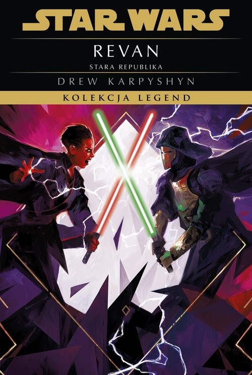okładka Star Wars. Kolekcja Legend. Stara Republika. Revan książka | Karpyshyn Drew