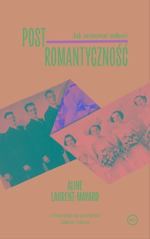 okładka Postromantyczność. Jak uratować miłość książka