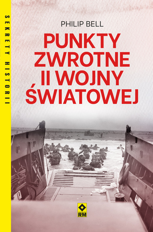 okładka Punkty zwrotne II wojny światowej ebook | epub, mobi | Philip Bell