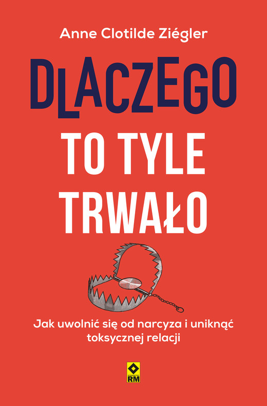 okładka Dlaczego to tyle trwało ebook | epub, mobi | Anne Clotilde Ziégler