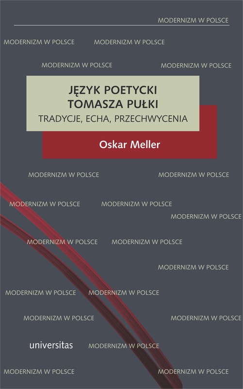 okładka Język poetycki Tomasza Pułki: tradycje, echa, przechwycenia ebook | epub, mobi, pdf | Oskar Meller