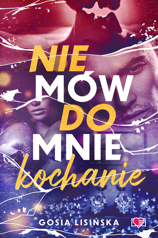 okładka Nie mów do mnie "kochanie" ebook | epub, mobi | Małgorzata Lisińska