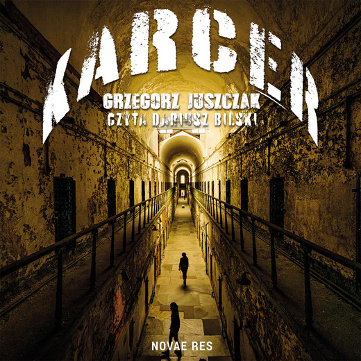 okładka Karcer audiobook | MP3 | Grzegorz Juszczak