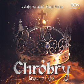 okładka Chrobry audiobook | MP3 | Grzegorz Gajek