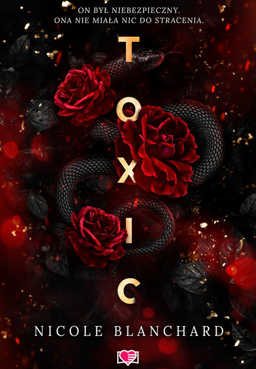 okładka Toxic ebook | epub, mobi | Nicole Blanchard