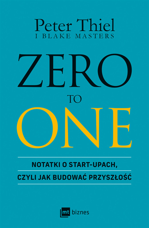 okładka Zero to one ebook | epub, mobi | Blake Masters, Peter Thiel