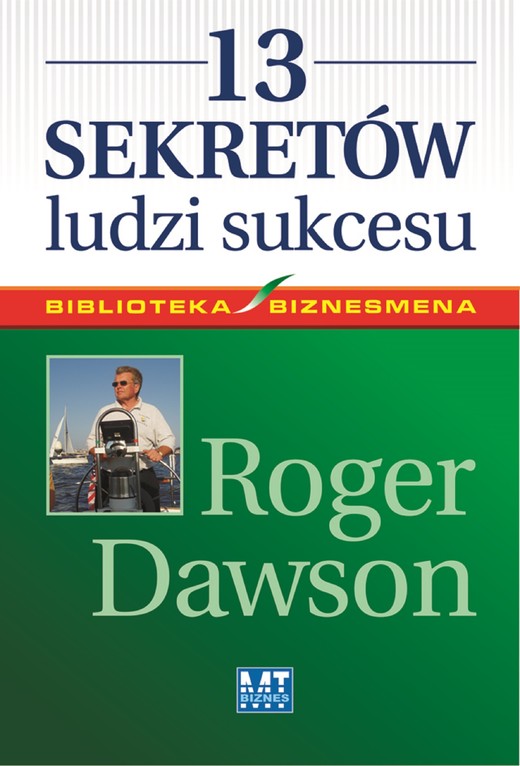 okładka 13 sekretów ludzi sukcesu ebook | epub, mobi | Roger Dawson