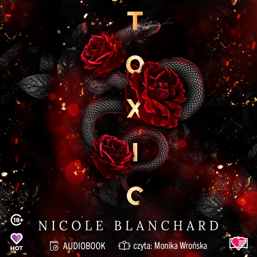 okładka Toxic audiobook | MP3 | Nicole Blanchard