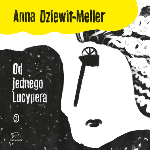 okładka Od jednego Lucypera audiobook | MP3 | Anna Dziewit-Meller