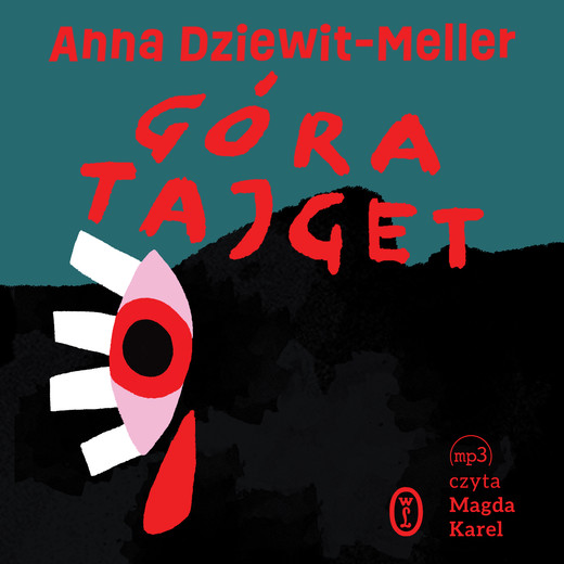 okładka Góra Tajget audiobook | MP3 | Anna Dziewit-Meller