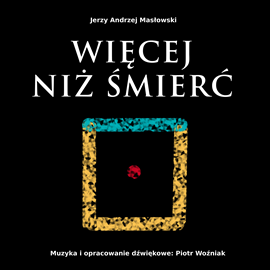 okładka Więcej niż śmierć audiobook | MP3 | Jerzy Andrzej Masłowski