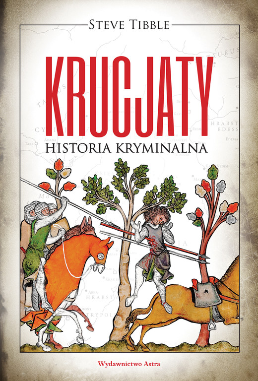 okładka Krucjaty. Historia kryminalna ebook | epub, mobi | Dr Steve Tibble
