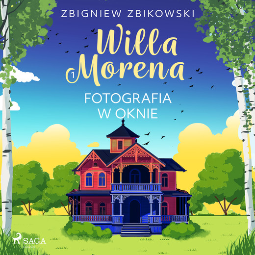 okładka Willa Morena 1: Fotografia w oknie audiobook | MP3 | Zbigniew Zbikowski