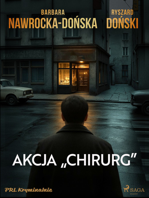 okładka Akcja "Chirurg" ebook | epub, mobi | Ryszard Doński, Barbara Nawrocka-Dońska