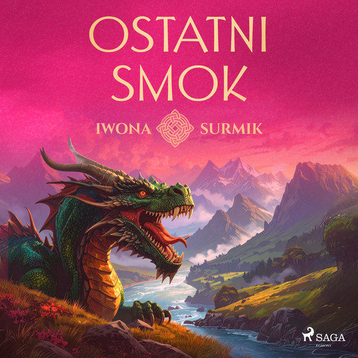 okładka Ostatni smok audiobook | MP3 | Iwona Surmik