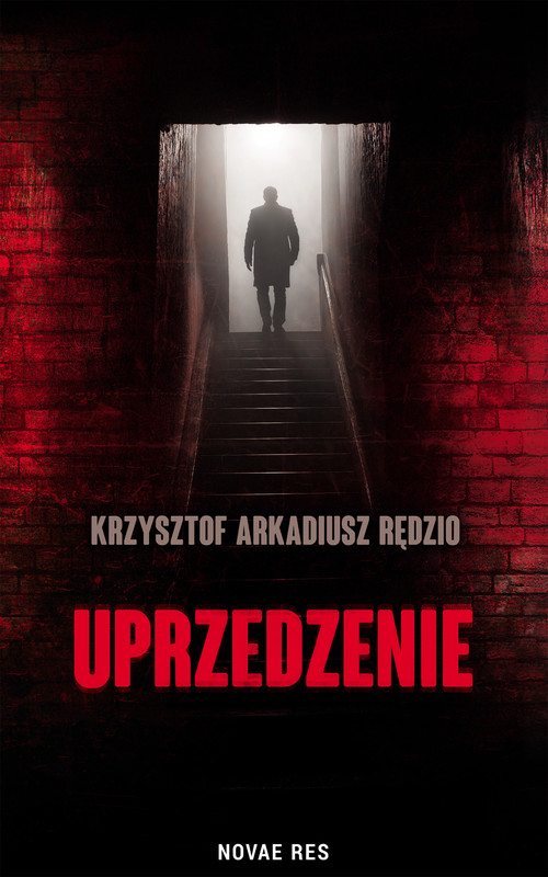 okładka Uprzedzenie ebook | epub, mobi | Krzysztof Arkadiusz Rędzio