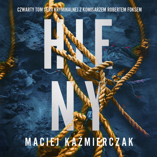 okładka Hieny audiobook | MP3 | Maciej Kaźmierczak